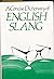 A Concise Dictionary of English Slang by Brian A. Phythian