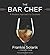 Bar Chef Hardcover May 19, 2015