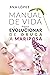 Manual de vida para evoluci...