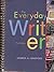 The Everyday Writer [with I-Claim & IX Visual Exercises]