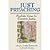 Just Preaching: Prophetic Voices for Economic Justice by Unknown [Chalice Press, 2003] (Paperback) [Paperback]