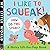 I Like to Squeak! How Do You Speak?: A Noisy Lift-the-Flap Book by Jonathan Litton (2015-09-10)