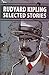 Rudyard Kipling Selected St...