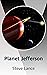 Planet Jefferson by Steve Lance