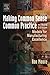 Making Common Sense Common Practice, Third Edition: Models for Manufacturing Excellence by Ron Moore (2004-05-21)