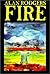 Fire by Alan Rodgers (2003) Paperback