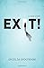 Exit! by Grizelda Grootboom (2016-07-01)