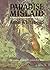 Paradise Mislaid: In Search of the Australian Tribe of Paraguay by Anne Whitehead (1998-10-03)
