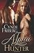 Alpha Hunter: Volume 3 (Shadow Assassins) by Cyndi Friberg (2014-01-03)