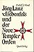 Jörg Lanz v. Liebenfels und der Neue Templer Orden: D. Esoterik d. Christentums (German Edition)
