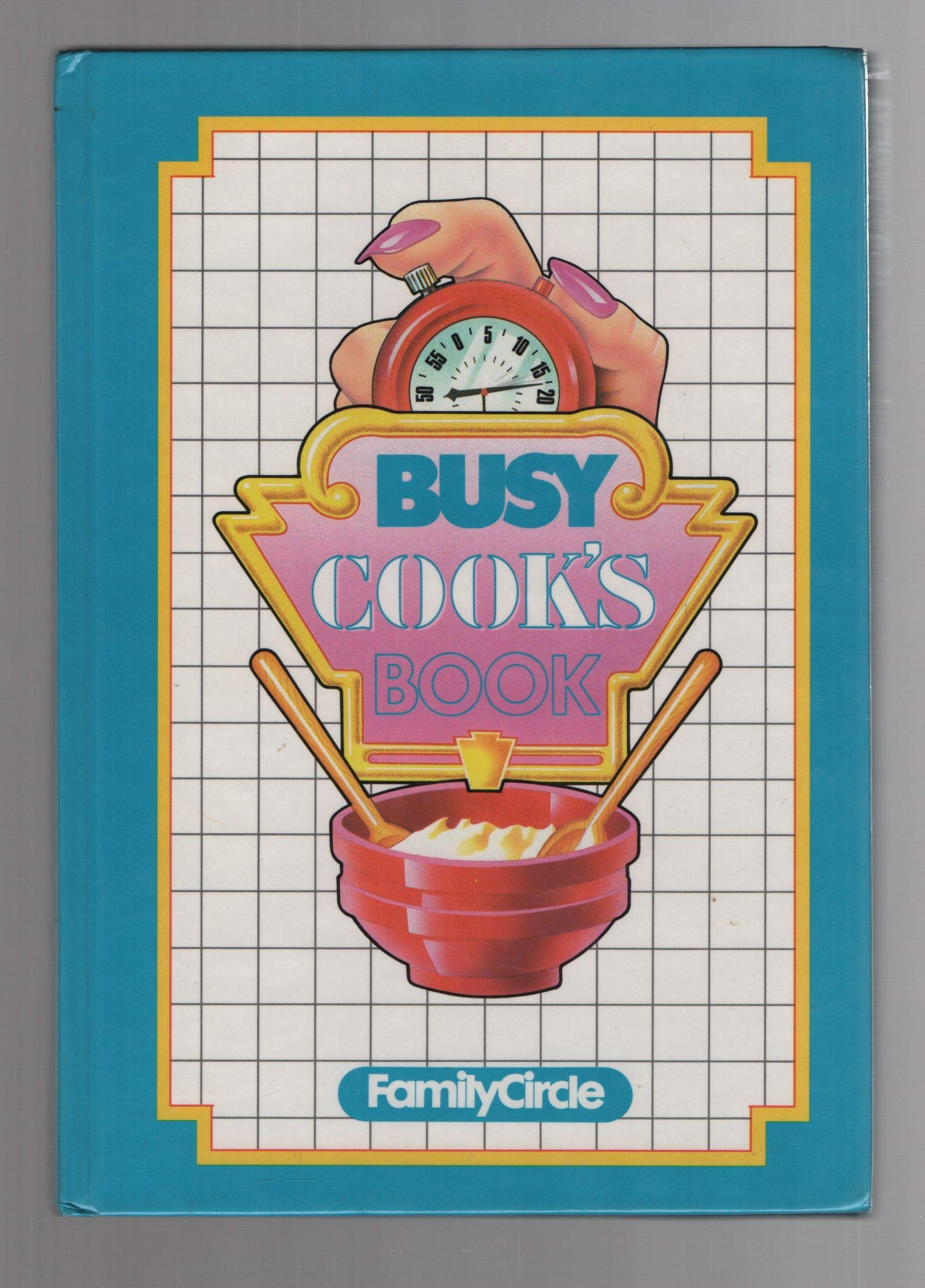Busy Cook's Book (Hardcover)