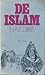 De Islam: Een Historisch Overzicht [Mohammedanism]