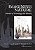 Imagining Nature: Practices of Cosmology and Identity (None) by Nils Bubandt, Kalevi Kull, Andreas Roepstorff (2003) Paperback