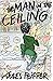 The Man in the Ceiling