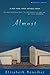 [ Almost [ ALMOST ] By Benedict, Elizabeth ( Author )Jun-23-2002 Paperback