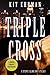 Triple Cross (Steve Cline Mysteries) by Ehrman, Kit (2007) Paperback