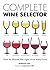 Complete Wine Selector by Cole, Katherine (2013) Hardcover