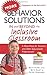 By Beth Aune More Behavior Solutions In and Beyond the Inclusive Classroom: A Handy Reference Guide that Explains