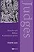 Judges Through the Centuries by David M. Gunn by David M. Gunn