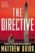 The Directive: A Novel by Matthew Quirk (2015-03-10)