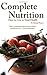 Complete Nutrition: How to Live in Total Health by Michael Sharon (2009-02-02)