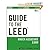 Guide to the LEED byCottrell