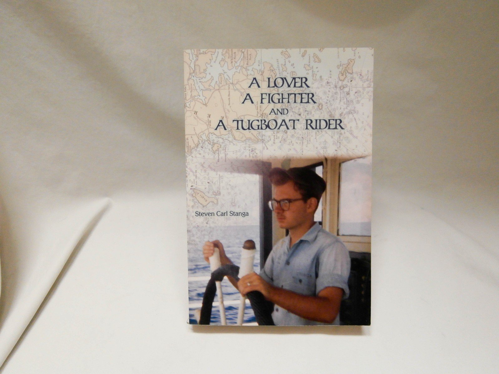 A Lover, A Fighter, and A Tugboat Rider (Paperback)