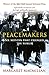 Peacemakers by Margaret MacMillan