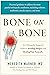 Bone on Bone: An Orthopedic...