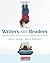 Writers ARE Readers: Flipping Reading Instruction into Writing Opportunities by Lester Laminack (2015-08-24)