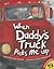[ When Daddy's Truck Picks Me Up (AV2 Fiction Readalong #120) by Hunter, Jana Novotny ( Author ) Aug-2014 Library Binding ]