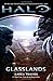 Halo Glasslands (Halo 1) by Traviss, Karen (2012) Paperback