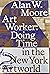 Art Worker: Doing Time in t...
