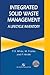 [Integrated Solid Waste Management: A Lifecycle Inventory] (By: P.R. White) [published: February, 1999]