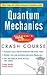 [Schaum's Easy Outline of Quantum Mechanics (Schaum's Easy Outlines)] [By: Zaarur, Elyahu] [October, 2005]