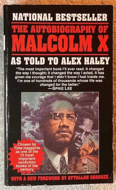 The Autobiography of Malcolm X As Told To Alex Haley