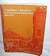 American Literature: The Makers and the Making Book C 1861 to 1914