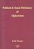 Political and Social Dictionary of Afghanistan by Feda M. Nazari Feda Nazari