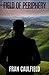 Field of Periphery by Fran Caulfield (2015-11-17)