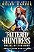 Tattered Huntress (Thrill o...