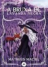 A Bruxa de Lavand...