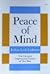 Peace of Mind by Joshua Loth Liebman