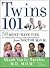 Twins 101 Publisher: Jossey...