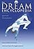 The Dream Encyclopedia 2nd (second) , Seco by Lewis, James R, Oliver, Evelyn Dorothy (2009) Paperback