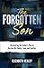 The Forgotten Son: Discover...