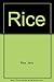 Rice by Jerry Rice by Jerry Rice