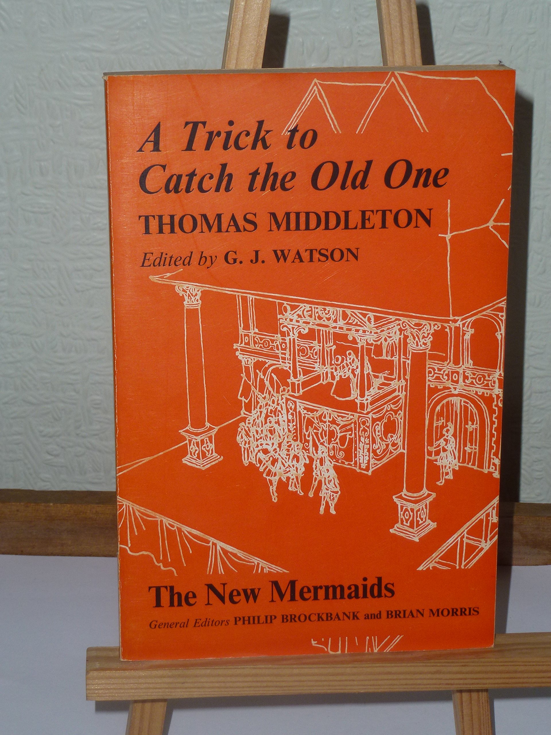 A trick to catch the old one;