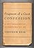 Fragment of a Great Confession, A Pyschoanalytic Autobiography