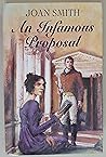 An Infamous Proposal by Joan Smith An Infamous Proposal by Joan Smith