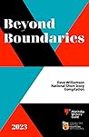 Beyond Boundaries: 2023 Dave Williamson National Short Story Compilation